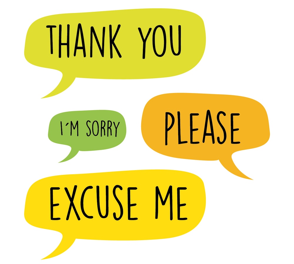Do You Say Enough ‘Sorry’ and ‘Thank You’? — Incorporating Good Manners into Your Life